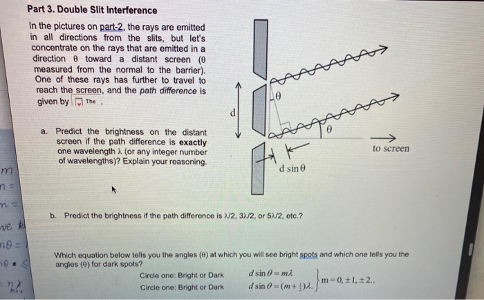 Solved Part 3. Double Slit Interference In the pictures on | Chegg.com