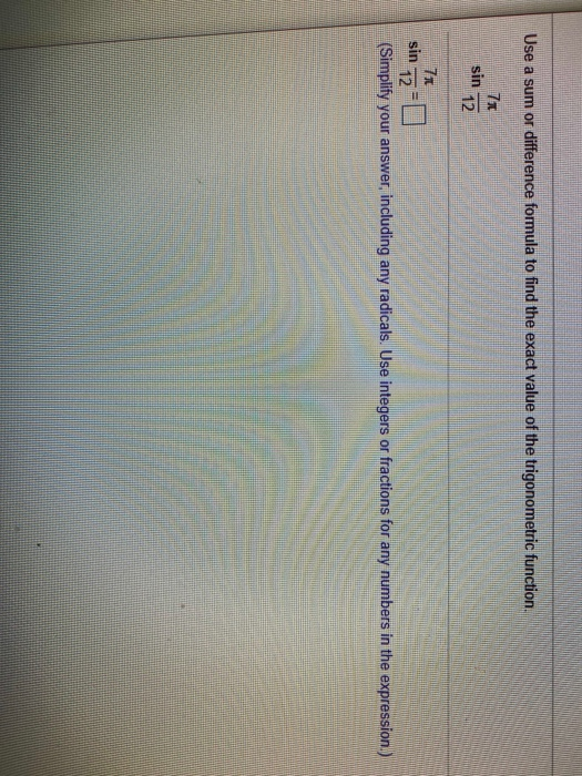 Solved Use A Sum Or Difference Formula To Find The Exact | Chegg.com