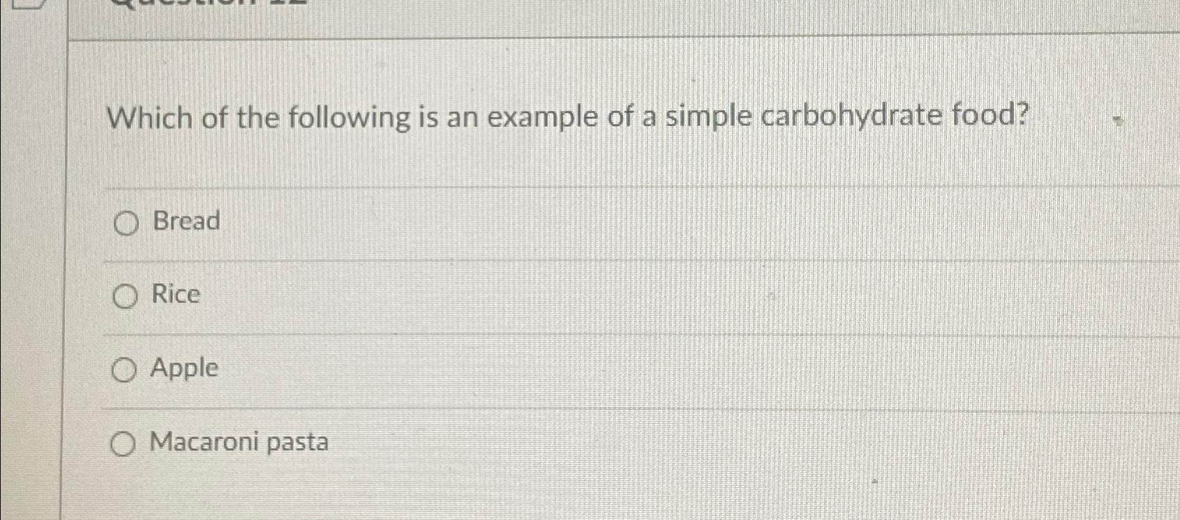 which of the following is an example of a simple carbohydrate