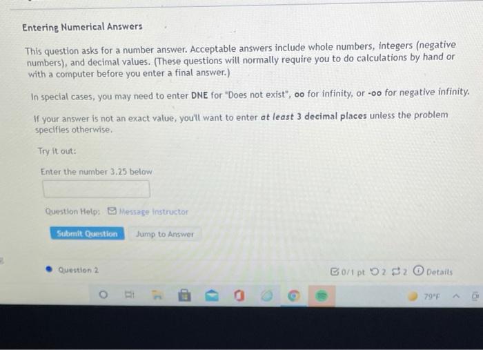 Solved Entering Numerical Answers This question asks for a | Chegg.com