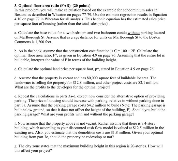3. Optimal floor area ratio FAR 20 points In this Chegg