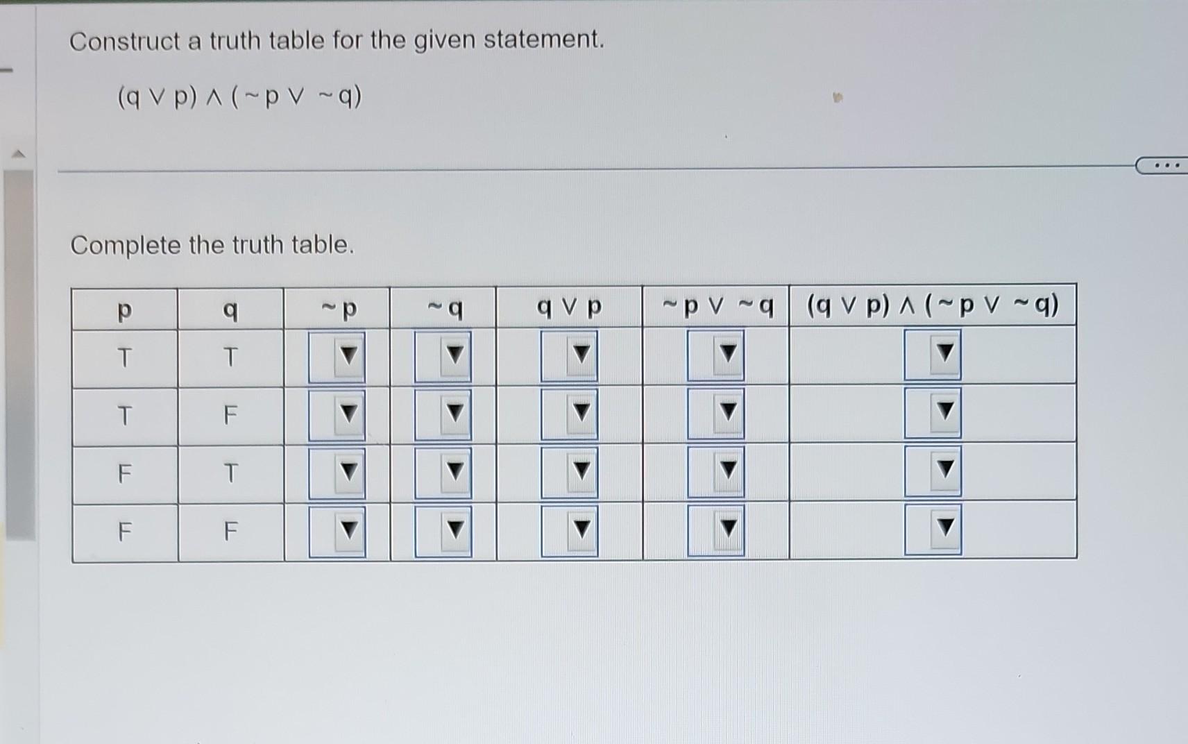 Solved Construct a truth table for the given statement. | Chegg.com