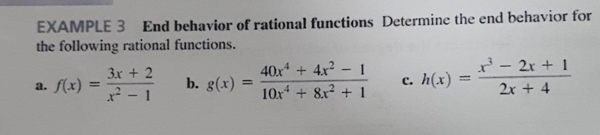 Solved Example 3 End Behavior Of Rational Functions Chegg Solved Example 3 End Behavior Of Rational Functions Chegg