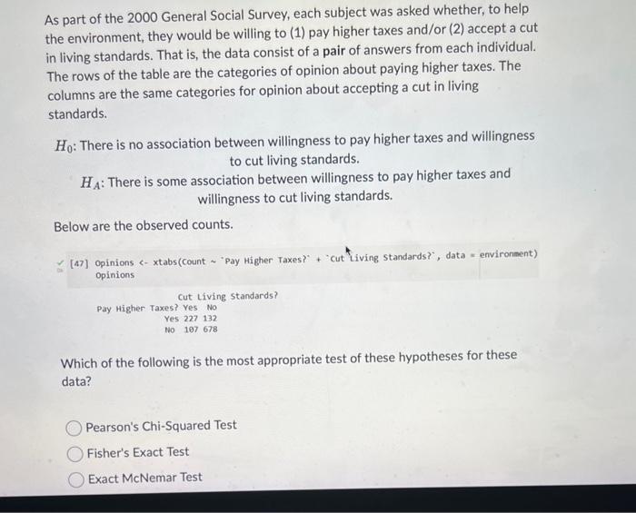 Solved As part of the 2000 General Social Survey each Chegg