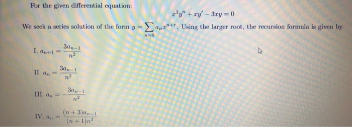 Solved For the given differential equation: ?>