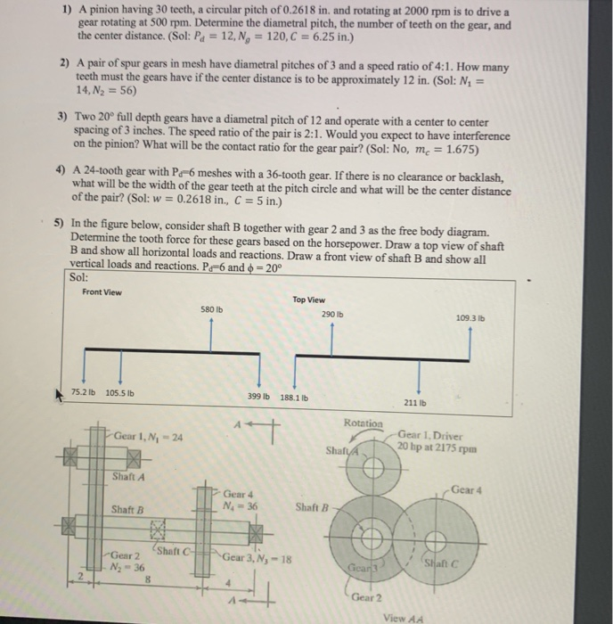 Solved 1) A pinion having 30 teeth, a circular pitch of