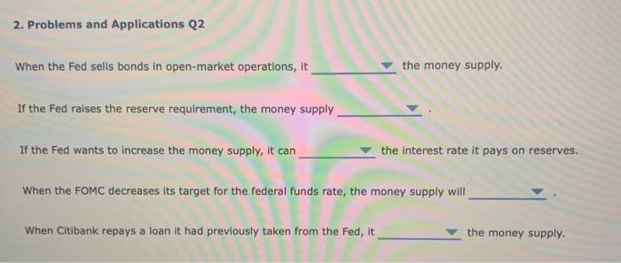 solved-2-problems-and-applications-q2-when-the-fed-sells-chegg