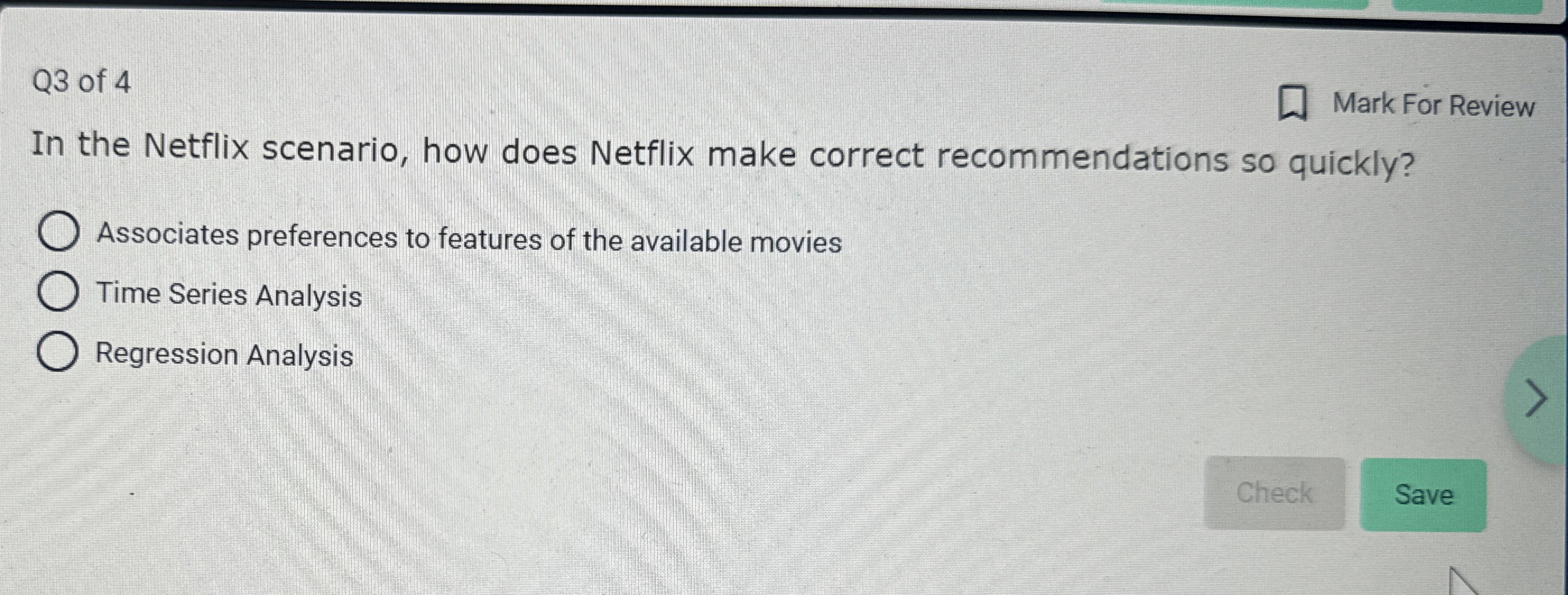 Solved Q3 ﻿of 4Mark For ReviewIn the Netflix scenario, how | Chegg.com