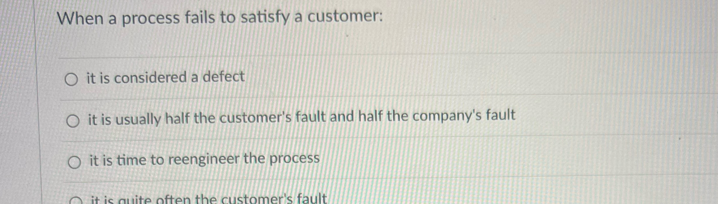 solved-when-a-process-fails-to-satisfy-a-customer-it-is-chegg
