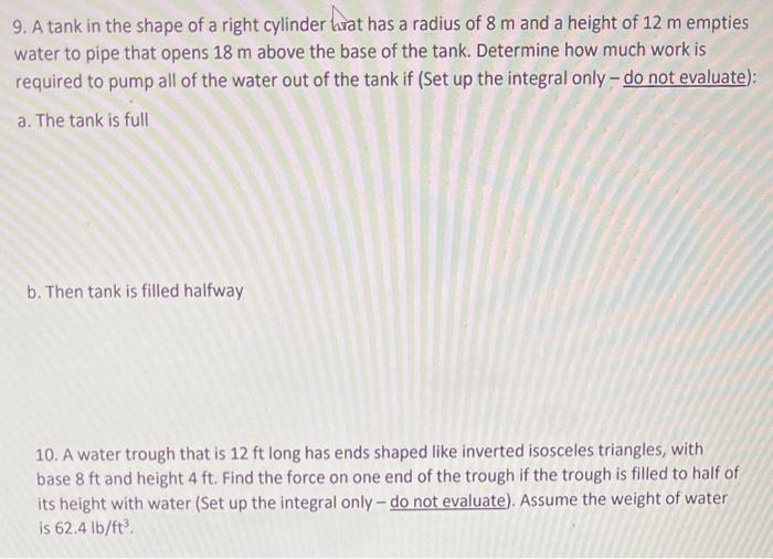 Solved 9. A tank in the shape of a right cylinder hat has a | Chegg.com