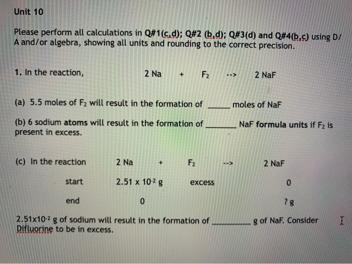 Solved Unit 10 Please Perform All Calculations In Q 1 C D Chegg Com