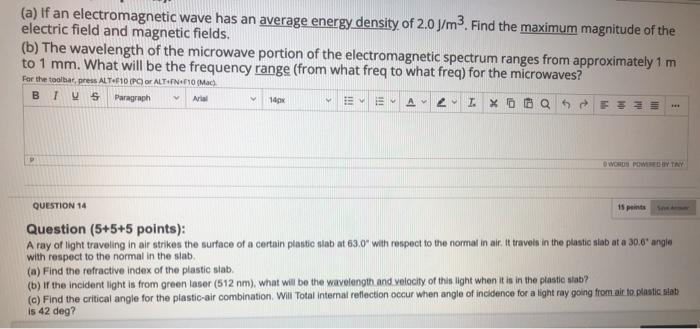 Solved (a) If an electromagnetic wave has an average energy | Chegg.com