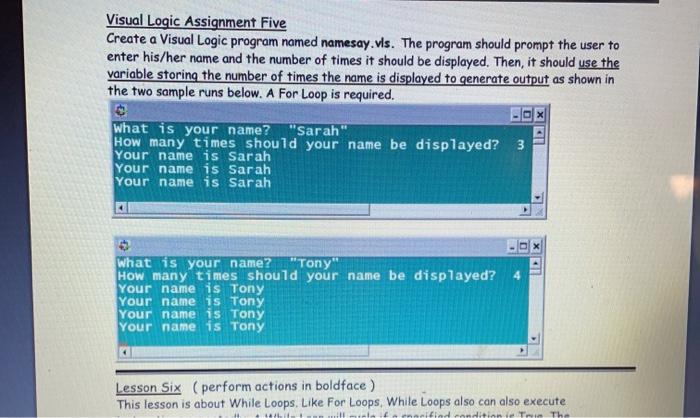 4. Visual Logic - Lessons 5 and 6 Complete Lessons 5 | Chegg.com