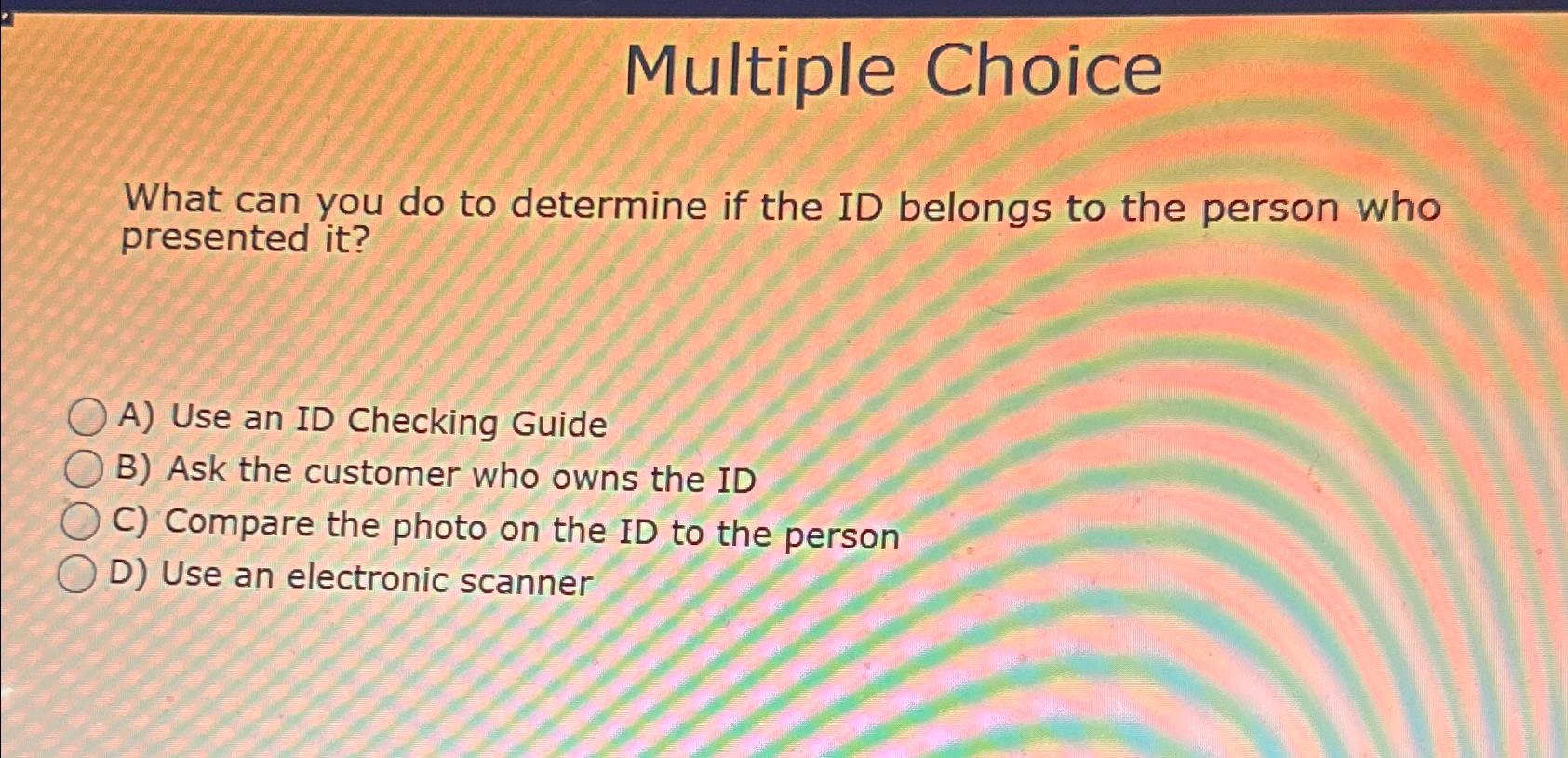 Solved multiple choicewhat can you do to determine if the id chegg
