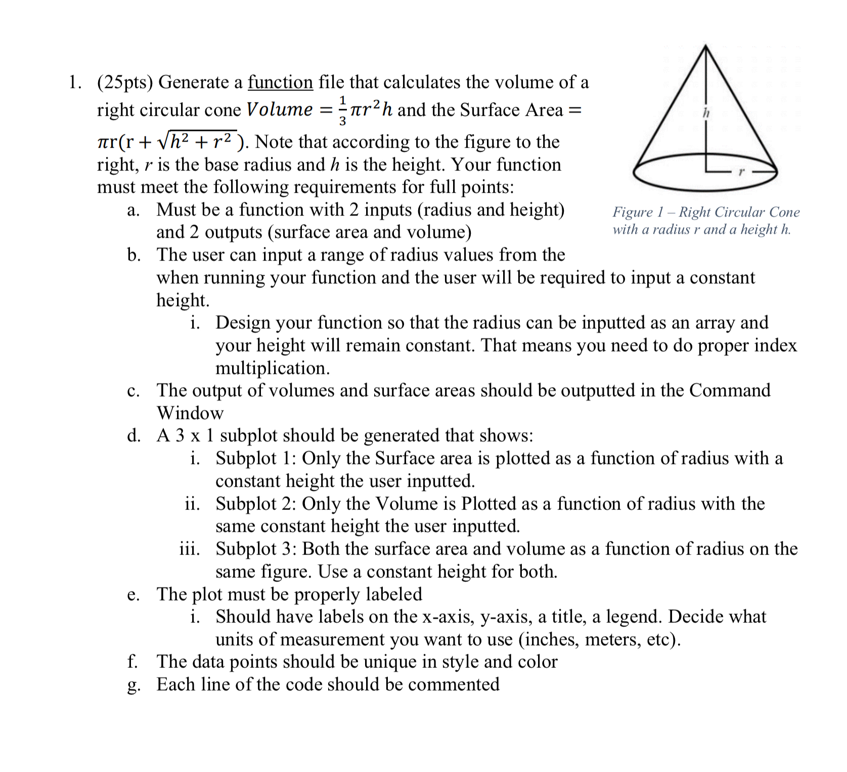 Solved (25pts) ﻿Generate a function file that calculates the | Chegg.com