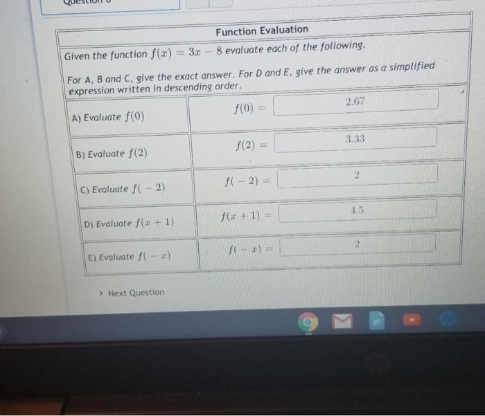 Solved Function Evaluation Given the function f(x) = 3.1 - 8 | Chegg.com