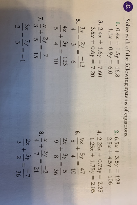 Solved Solve each of the following systems of equations. 1 