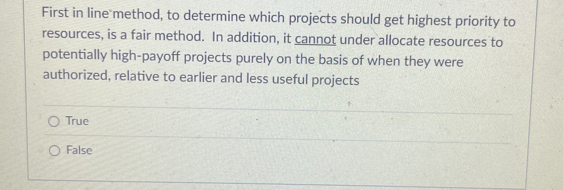 Solved First in line method, to determine which projects | Chegg.com