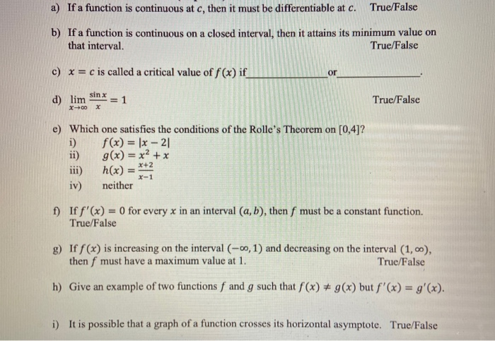 Solved A If A Function Is Continuous At C Then It Must Chegg Com