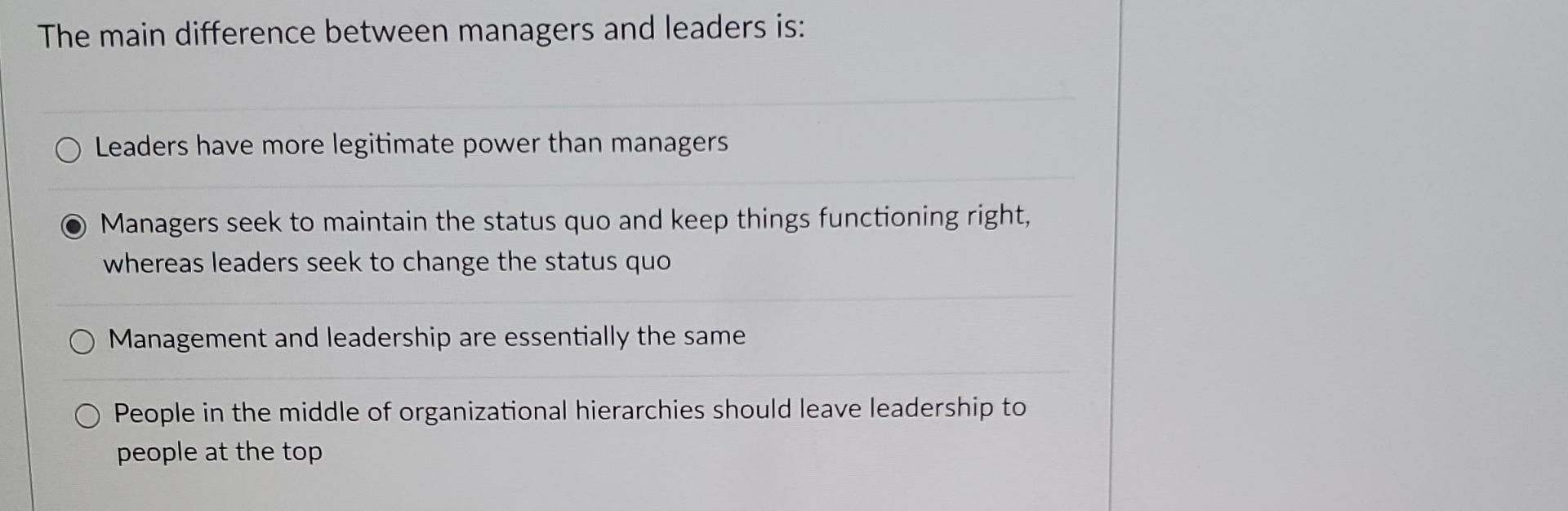Solved The Main Difference Between Managers And Leaders Chegg Solved The Main Difference Between Managers And Leaders Chegg