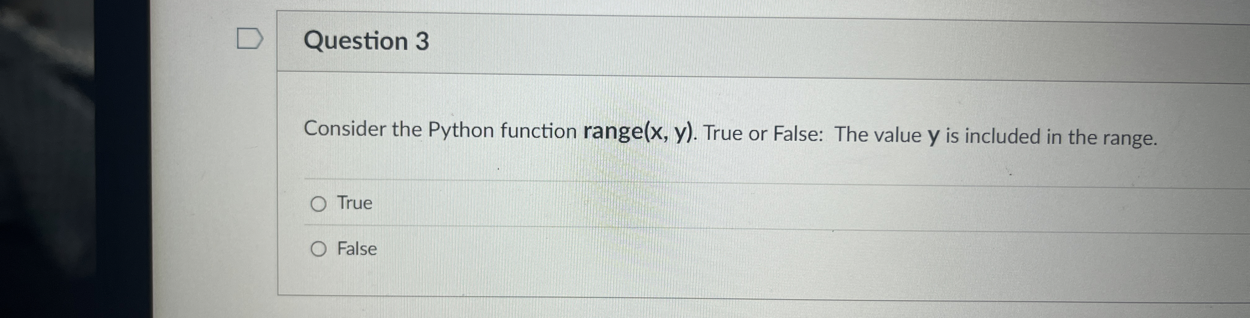 Solved Question 3Consider the Python function range (x,y). | Chegg.com