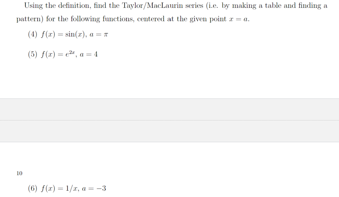 Solved Using The Definition Find The Taylor MacLaurin Chegg Com