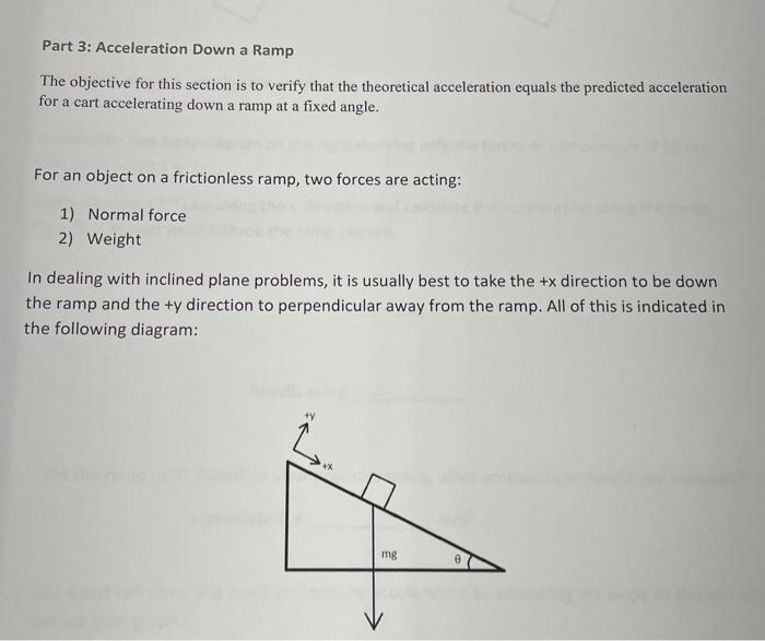 Solved Part 3: Acceleration Down A Ramp The Objective For | Chegg.com