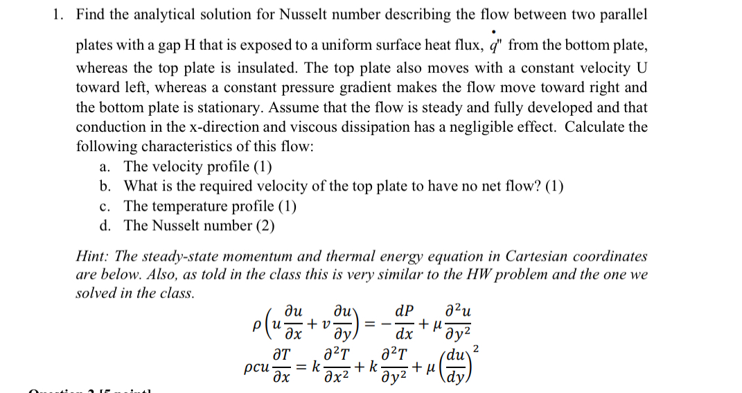 Solved Find the analytical solution for Nusselt number | Chegg.com