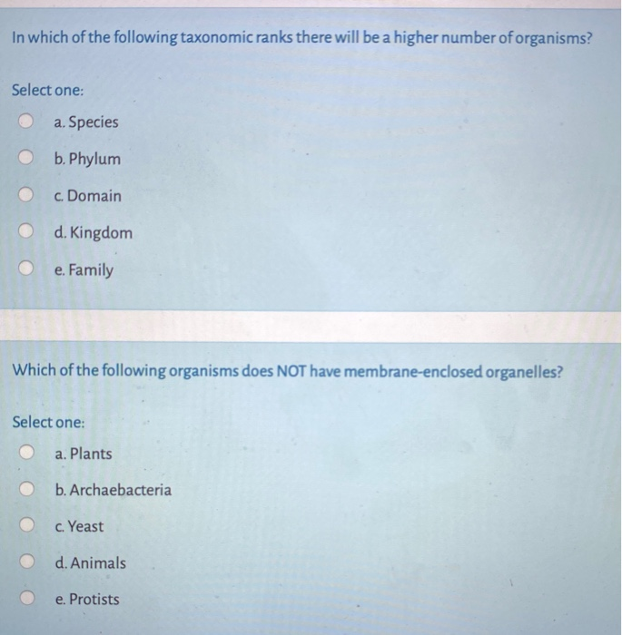 Solved In which of the following taxonomic ranks there will | Chegg.com