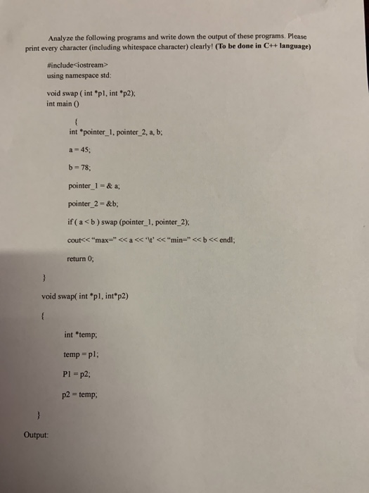 Solved Analyze the following programs and write down the | Chegg.com