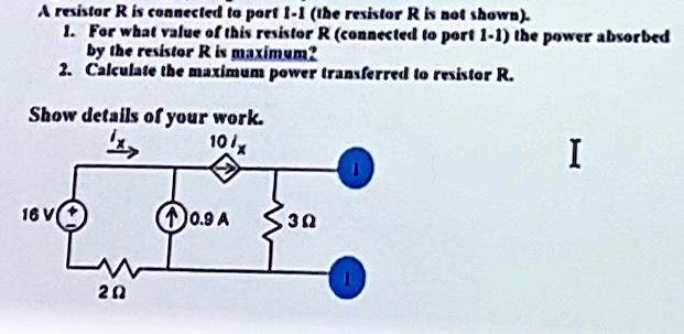 Solved A resistor R is connected to port 1−1 (the rexistor R | Chegg.com