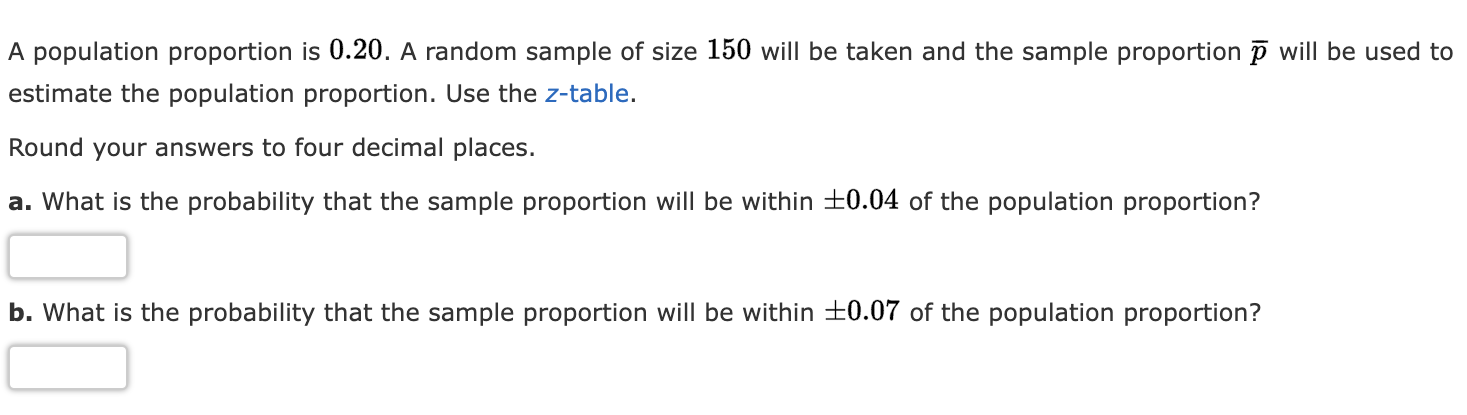 Solved A population proportion is 0.20 . ﻿A random sample of | Chegg.com