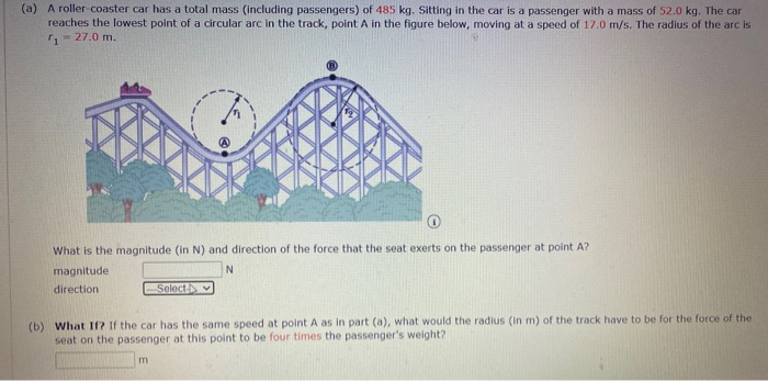 Solved (a) A roller coaster car has a total mass (including | Chegg.com