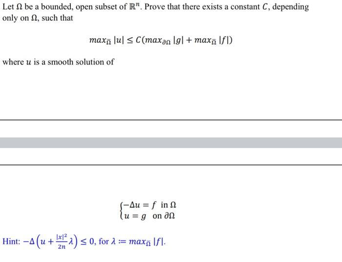 Solved Let be a bounded, open subset of R”. Prove that there | Chegg.com