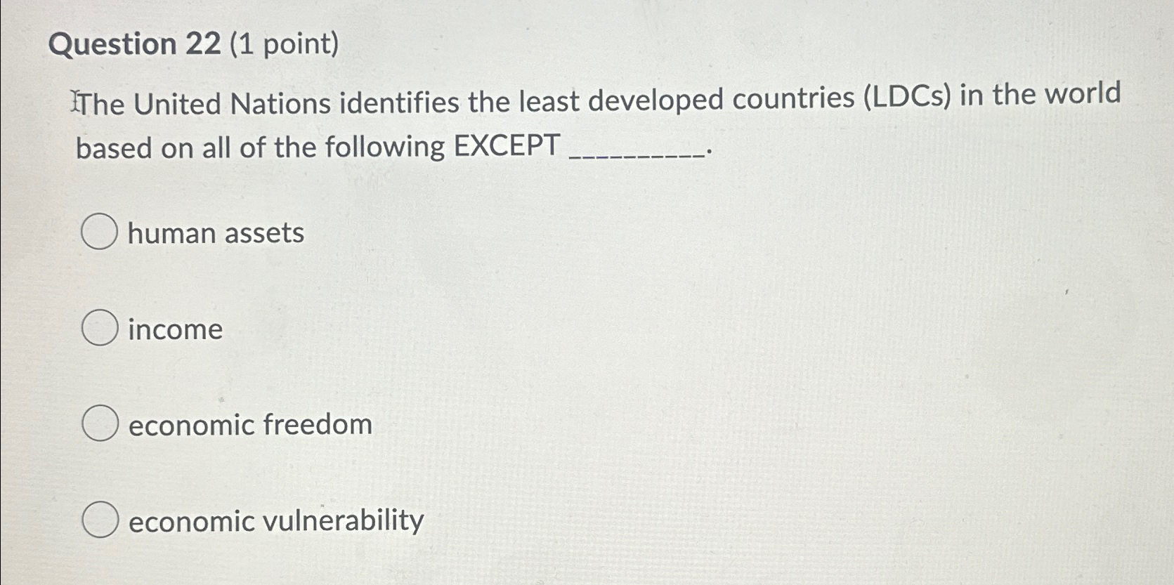 Solved Question 22 (1 ﻿point)The United Nations identifies | Chegg.com