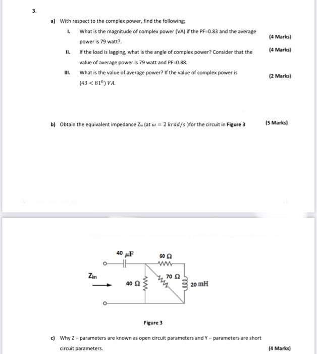 Solved 3. 1. a) With respect to the complex power, find the | Chegg.com
