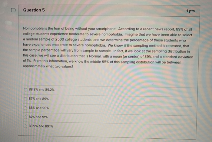Solved Question 8 1 pts It has been reported that 63.4% of | Chegg.com