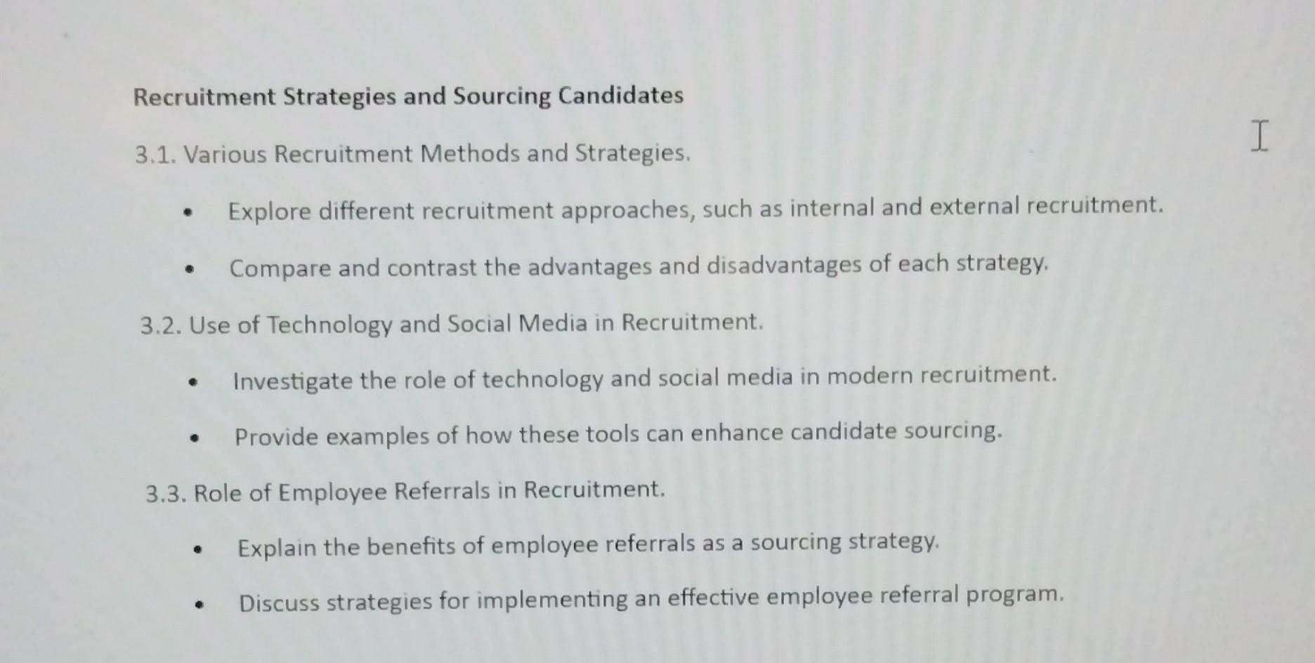 Recruitment Strategies and Sourcing Candidates 3.1. | Chegg.com