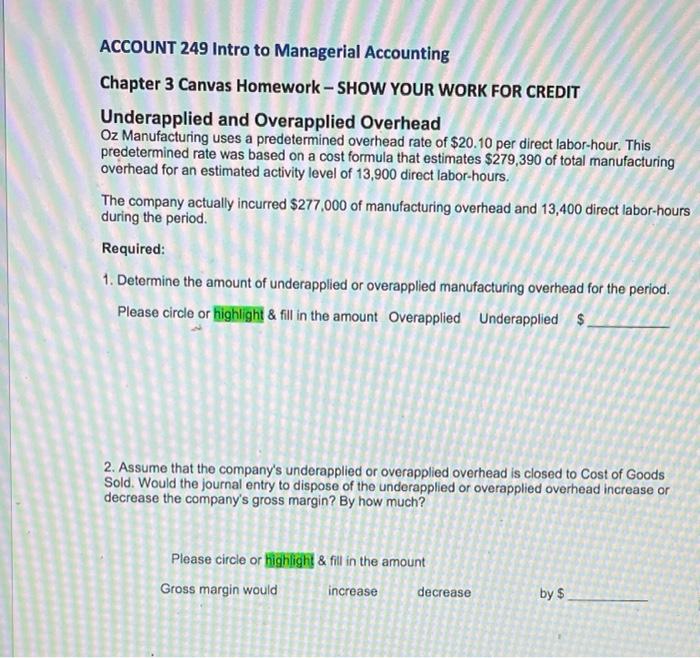 Solved ACCOUNT 249 Intro to Managerial Accounting Chapter 3 | Chegg.com