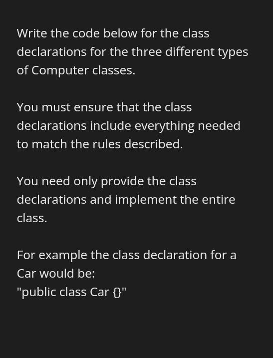 Solved Write the code below for the class declarations for | Chegg.com