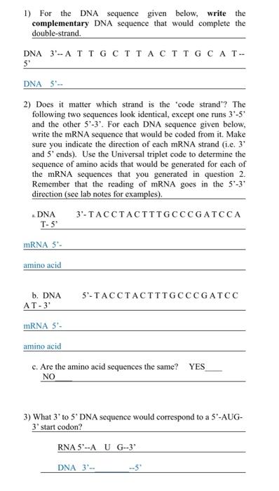 Solved 1) For The DNA Sequence Given Below, Write The | Chegg.com