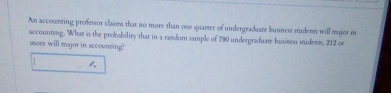 solved-an-accounting-professor-claims-that-no-more-than-one-chegg