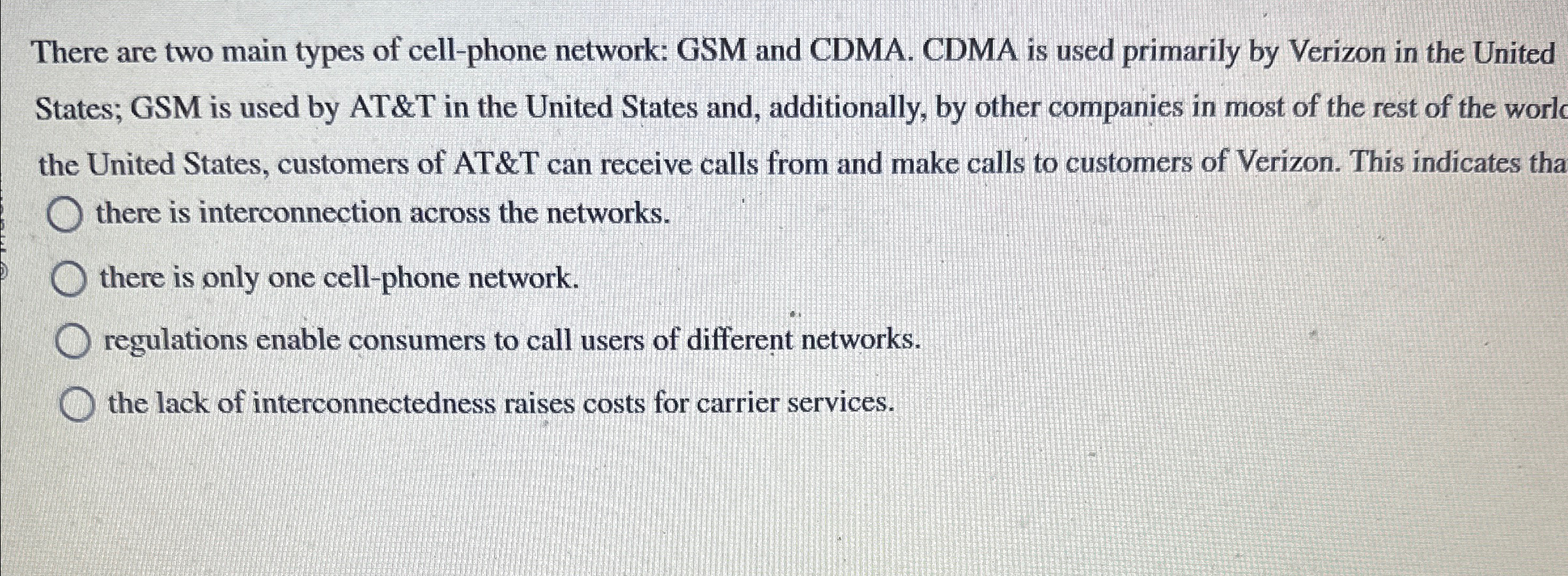 Solved There are two main types of cell-phone network: GSM | Chegg.com