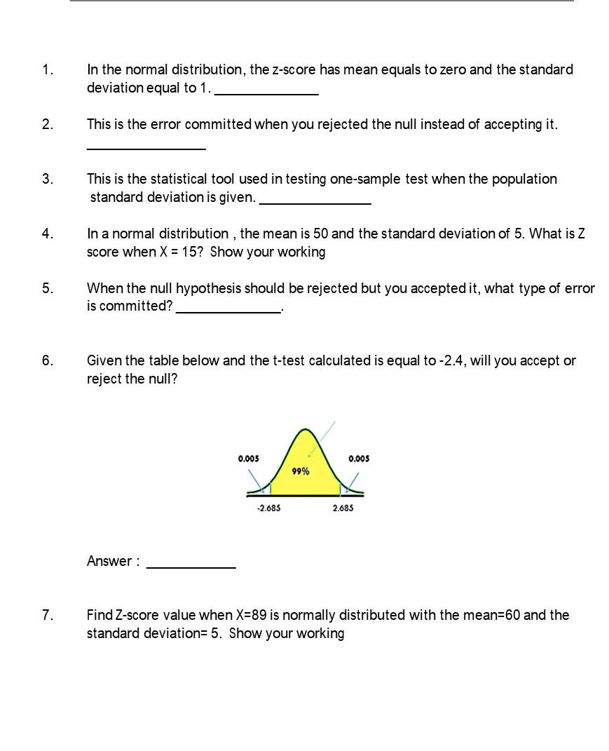 Solved 1. In the normal distribution, the Z-score has mean | Chegg.com