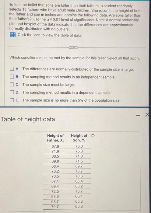 Solved To test the belief that sons are taller than their | Chegg.com