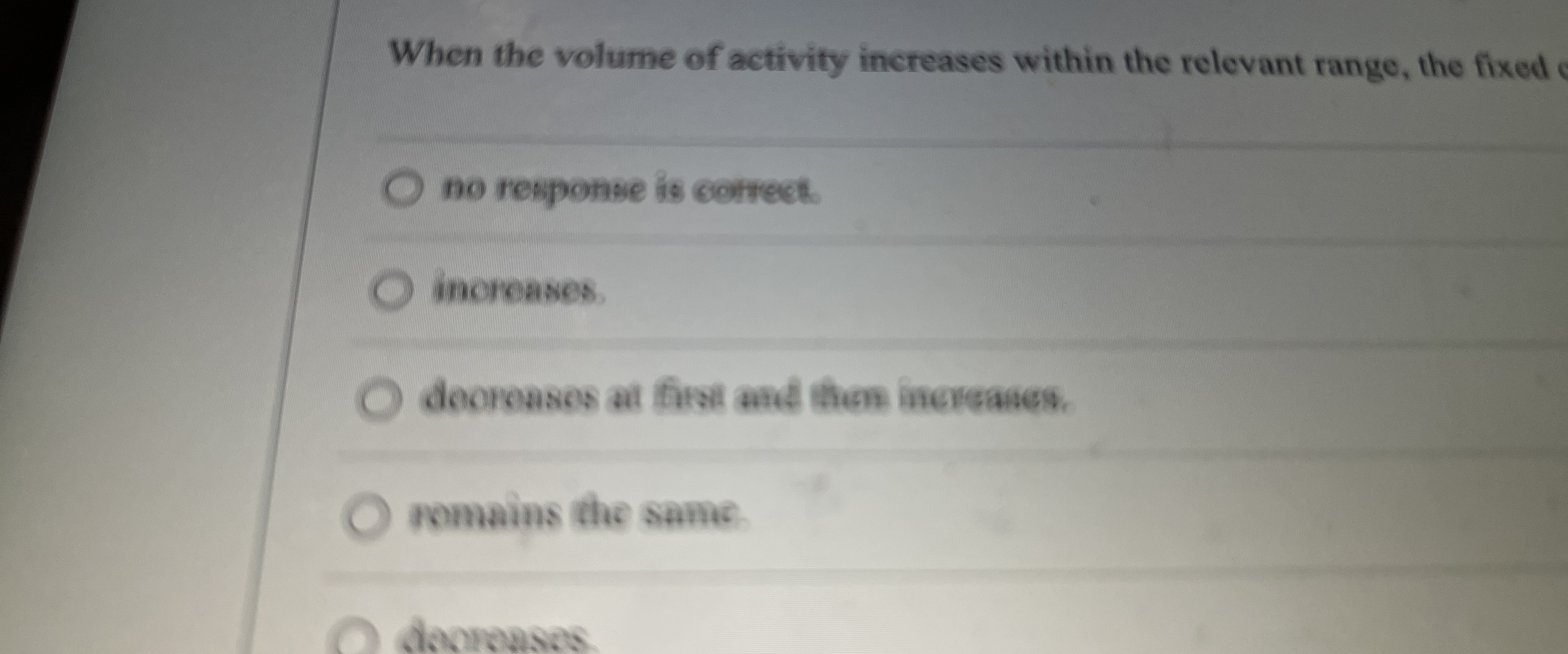 Solved When the volume of activity increases within the | Chegg.com