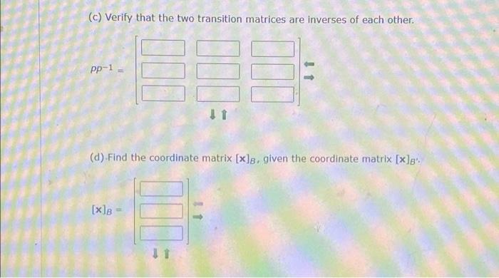 Solved Consider The Following. B 8 = {(-4, 2, 6), (-4, 1, | Chegg.com