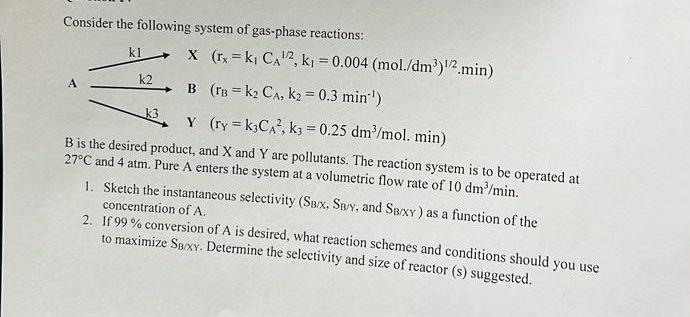 Solved Consider The Following System Of Gas-phase Reactions: | Chegg.com