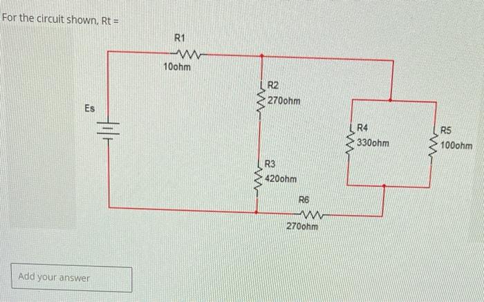 For the circuit shown. Rt =