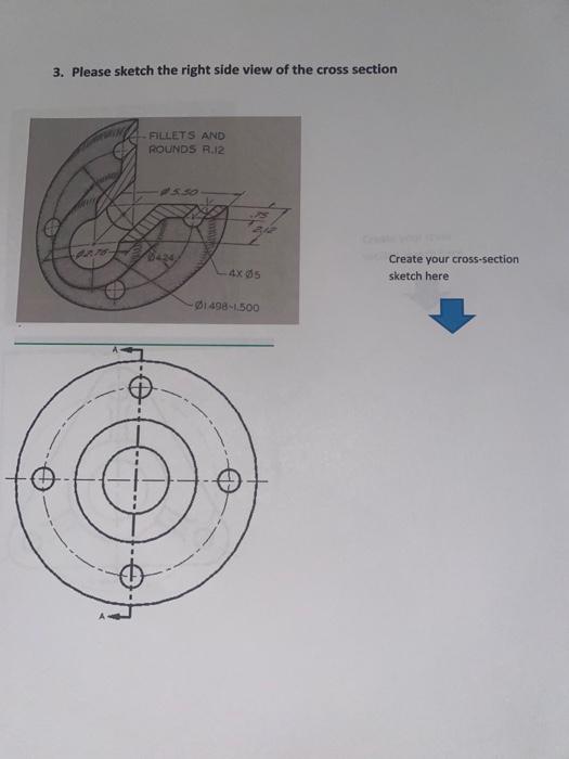 Solved 2. Please sketch a cross section view A-A for the | Chegg.com